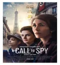 A Call to Spy (2020) New Hollywood Hindi Dubbed Full Movie HD