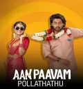 Aan Paavam Pollathathu (2025) (Hindi + Tamil) Dual Audio UnCut South Movie HD ESub
