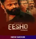Eesho (2022) New South Hindi Dubbed Full Movie HD