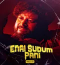Enai Sudum Pani (2025) (Hindi + Tamil) Dual Audio UnCut South Movie HD ESub
