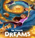 In Your Dreams (2025) (Hindi + English) Dual Audio Animated Movie HD ESub