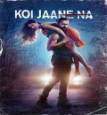 Koi Jaane Na (2021) New Bollywood Hindi Full Movie HD