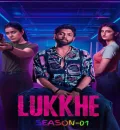 Lukkhe S01 (2026) Hindi Completed Web Series HEVC ESub