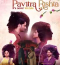 Pavitra Rishta It s never too late S1 (2021) Hindi Completed Web Series ESub HEVC