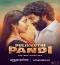 Pulikkuthi Pandi (2023) South Hindi Dubbed UnCut Full Movie HD ESub