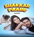 Shakkar Paare (2022) Punjabi Movie HD ESub