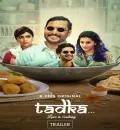 Tadka (2022) Bollywood Hindi Full Movie HD ESub
